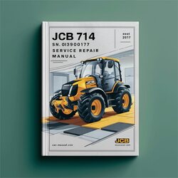 JCB 714 ADT SN 0830001-0830177 Service Repair Workshop Manual PDF