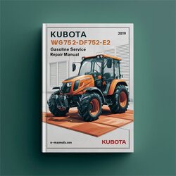 Kubota WG752-E2 DF752-E2 Gasoline LPG Service Repair Workshop Manual PDF