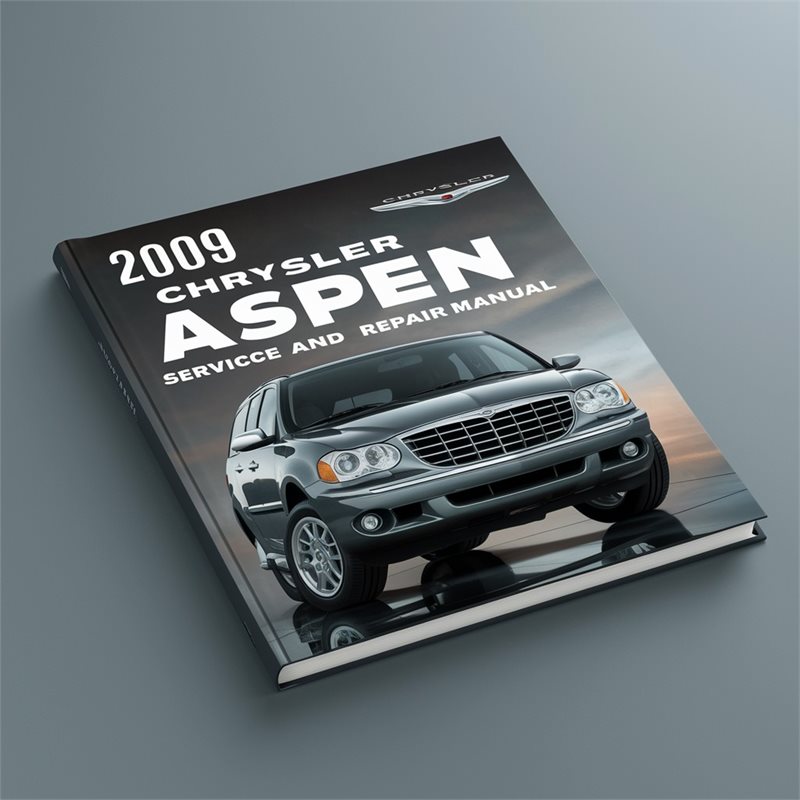2009 Chrysler Aspen Service Repair Workshop Manual PDF
