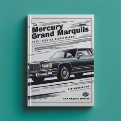 1975-1987 Mercury Grand Marquis Service Repair Workshop Manual PDF