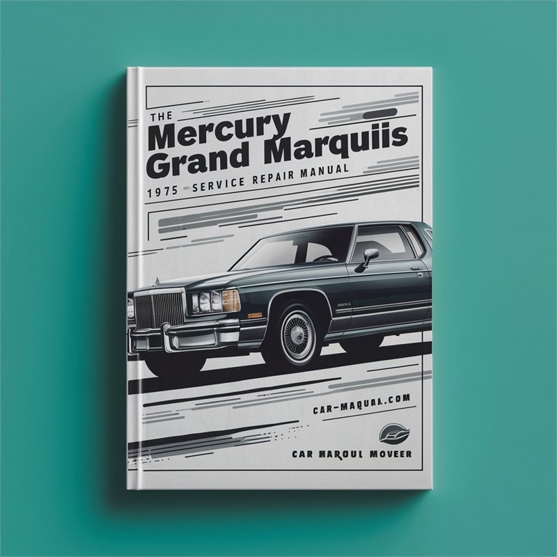 1975-1987 Mercury Grand Marquis Service Repair Workshop Manual PDF