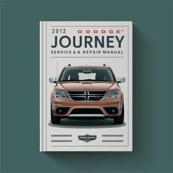 2012 Dodge Journey Service Repair Workshop Manual PDF