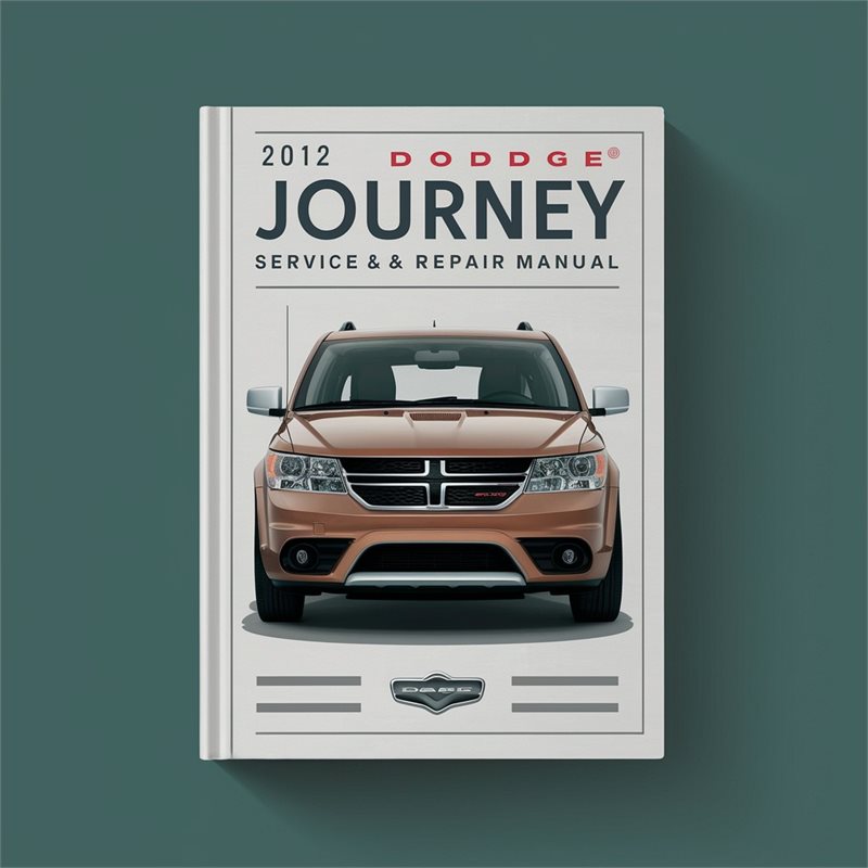 2012 Dodge Journey Service Repair Workshop Manual PDF