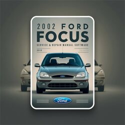 2002 Ford Focus Software Service Repair Workshop Manual PDF