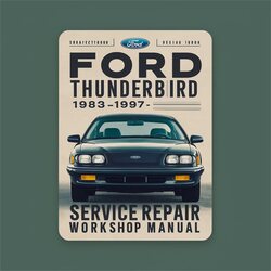 1983-1997 Ford Thunderbird Service Repair Workshop Manual PDF