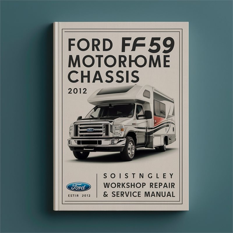 2012 Ford Wiring Diagrams F59 Motorhome Chassis [ Informative DIY ] Service Repair Workshop Manual PDF