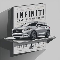 2016 Infiniti QX Models Best QX50 Service Repair Workshop Manual PDF