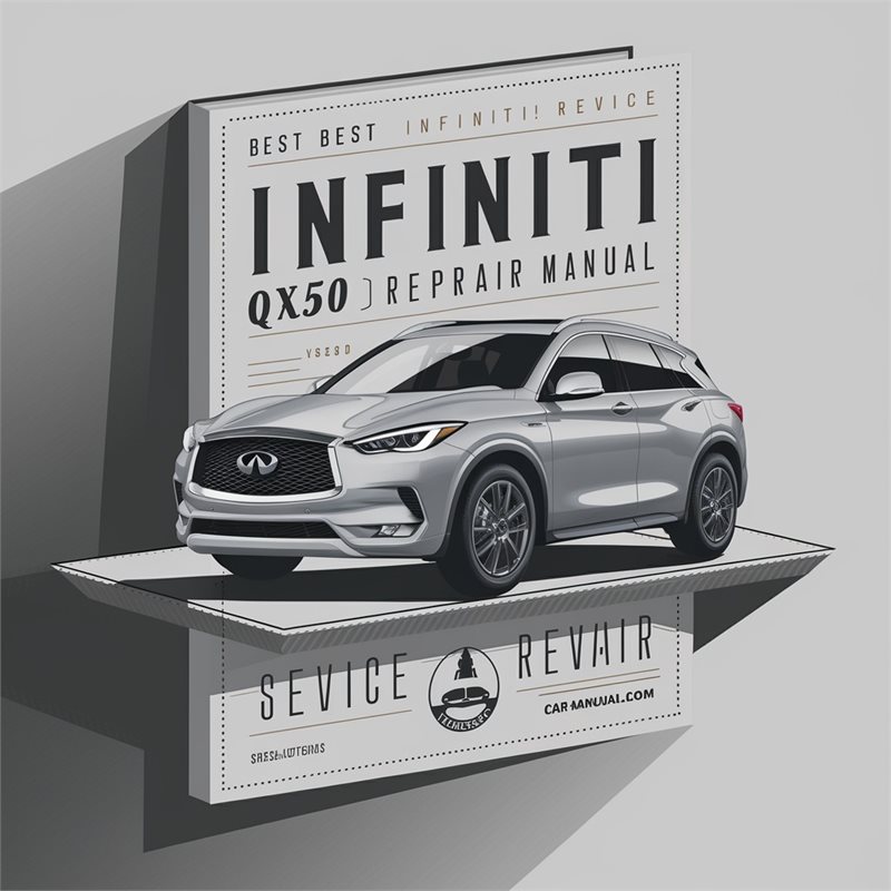 2016 Infiniti QX Models Best QX50 Service Repair Workshop Manual PDF