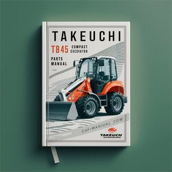 Takeuchi TB45 Compact Excavator Parts Catalog PDF