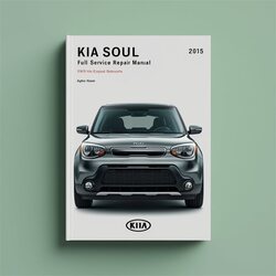 2015 Kia Soul Service Repair Workshop Manual PDF