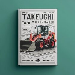 Takeuchi TW80 Wheel Loader Parts (serial No. E104078) Catalog Serial E104078 PDF