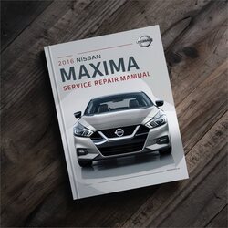 2016 Nissan Maxima Best Service Repair Workshop Manual PDF