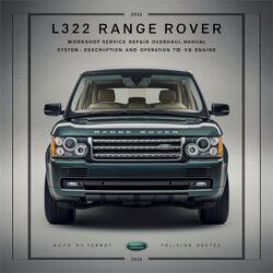 L322 RANGE ROVER Workshop Service Repair Overhaul Manual System. Description and Operation TD6 V8 Engine 