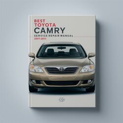 2007-2011 Toyota Camry Best Service Repair Workshop Manual PDF