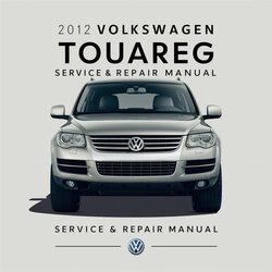 2012 Volkswagen Touareg Service Repair Workshop Manual PDF