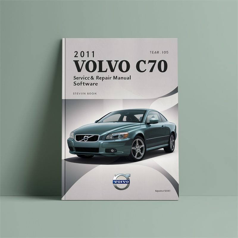 2011 Volvo C70 Software Service Repair Workshop Manual PDF