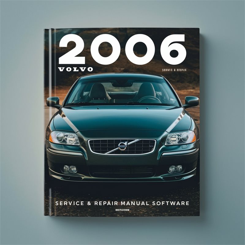 2006 Volvo C70 Software Service Repair Workshop Manual PDF