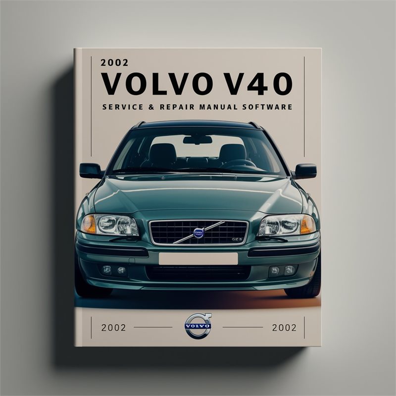 2002 Volvo V40 Software Service Repair Workshop Manual PDF