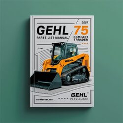 Gehl CTL75 Compact Track Loader List Parts Catalog PDF