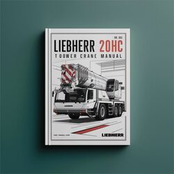 Liebherr 200HC Tower Crane Service Repair Workshop Manual PDF