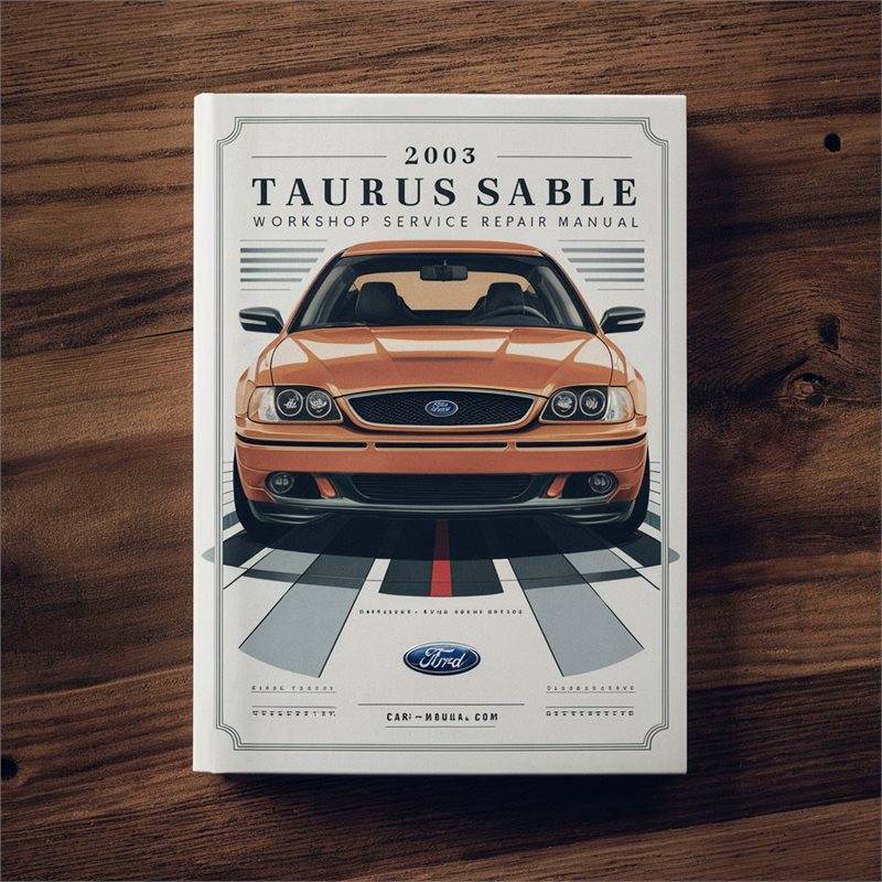 2003 Ford Sable Taurus Service Repair Workshop Manual PDF