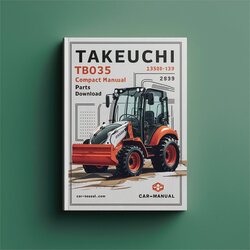 Takeuchi TB035 Compact Excavator Parts (sn: 135001-1358193) Catalog PDF