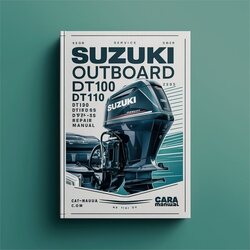 Suzuki Outboard DT90 DT100 DT115 DT140 DT150 DT150SS DT175 DT200 Service Repair Workshop Manual PDF