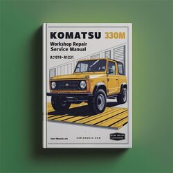 Komatsu 330M A10190-a10211 Service Repair Workshop Manual PDF