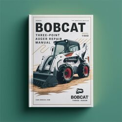 Bobcat THREE-POINT Auger Service Repair Workshop Manual PDF