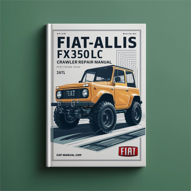 Fiatallis Fiat FX350LC Crawler Excavator Service Repair Workshop Manual PDF