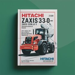 Hitachi Zaxis330-3 Hydraulic Excavator Service Repair Workshop Manual PDF