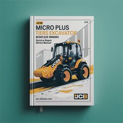 JCB Micro Plus Tiers Excavator M1007129 Onwards Service Repair Workshop Manual Pdf