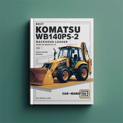 Best Komatsu Wb140ps-2 Wb150ps-2 Backhoe Loader (serial Number: 140f50001 Up 150f50001 Up) Service Repair Workshop Manual PDF