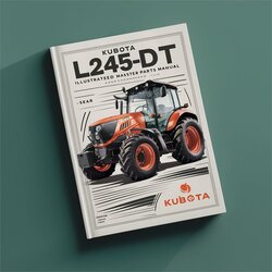 Kubota L245DT Tractor Illustrated Master Parts Catalog PDF