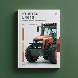 Kubota L4610 Tractor Factory Manual de servicio y reparación 