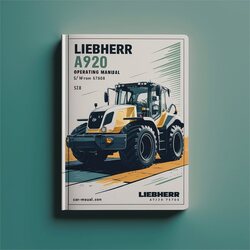 Liebherr A920 Excavator Operating (s/n From 57608) Service Repair Workshop Manual PDF