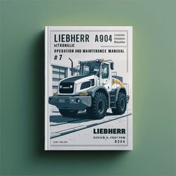 Liebherr A904 Litronic Hydraulic Excavator Operation 7 (serial No. From: 8264) Service Repair Workshop Manual PDF
