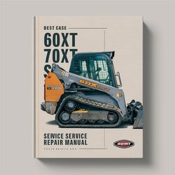 Best Case 60XT 70XT Skid Steer Service Repair Workshop Manual PDF