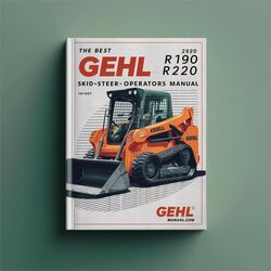 Best Gehl R190 R220 R260 SKID-STEER Loaders Operators Operator's Manual PDF