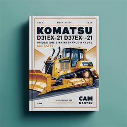 Komatsu D31EX-21 D31PX-21 D37EX-21 D37PX-21 D39EX-21 D39PX-21 Bulldozer Operation Service Repair Workshop Manual PDF