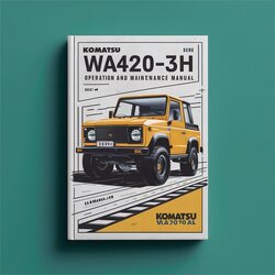 Komatsu WA420-3H Operation Service Repair Workshop Manual PDF