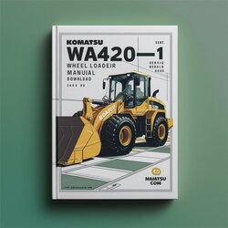 Komatsu WA420-1 Wheel Loader -10001 Up Service Repair Workshop Manual PDF