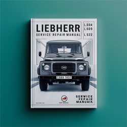 Liebherr L504 L507 L508 L509 L512 L522 Service Repair Workshop Manual PDF