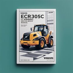 Volvo ECR305C L ECR305CL Excavator Service Repair Workshop Manual PDF