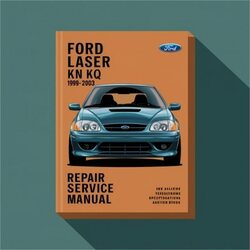 1999-2003 Ford Laser KN KQ Service Repair Workshop Manual PDF