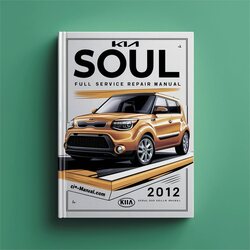 2012 Kia Soul Service Repair Workshop Manual PDF