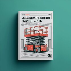 Best JLG 3394RT 4394RT Series Scissor Lifts (p/n-3121642) Service Repair Workshop Manual PDF
