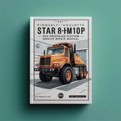 Best Pinguely-haulotte Star 8-HM10P (star 10) Self-propelled Platform Service Repair Workshop Manual PDF