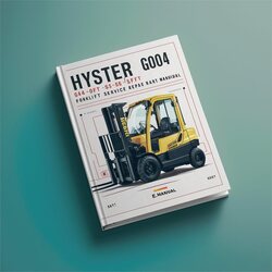 Hyster G004 (s4.0ft S4.5ft S5.5ft S5.5fts Europe) Forklift S4.0FT Europe Service Repair Workshop Manual PDF