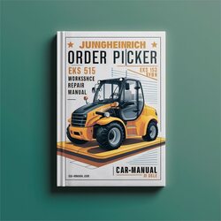 Jungheinrich Order Picker EKS 513 515 515K Service Repair Workshop Manual PDF